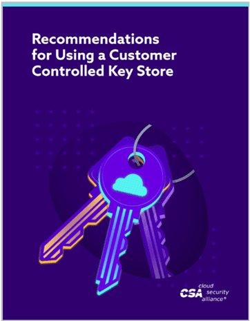Recommendations for Using a Customer Controlled Key Store